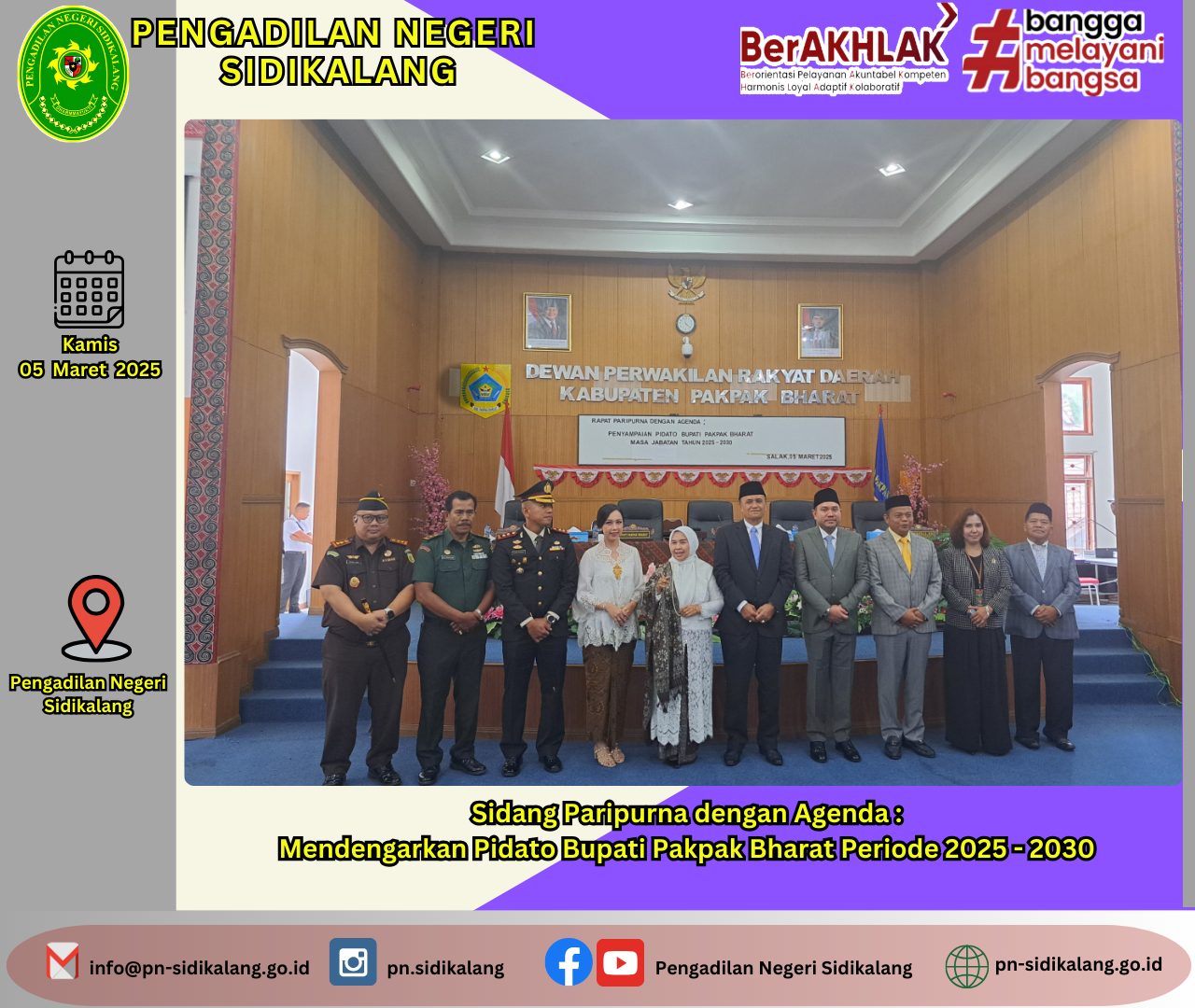 Sidang Paripurna dengan Agenda : Mendengarkan Pidato Bupati Pakpak Bharat Periode 2025 - 2030